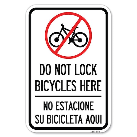 Signmission Safety Sign, 12 in Height, Aluminum, 18 in Length, 24148 A-1218-24148